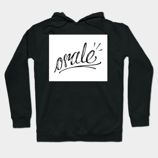 Orale let´s do it Hoodie